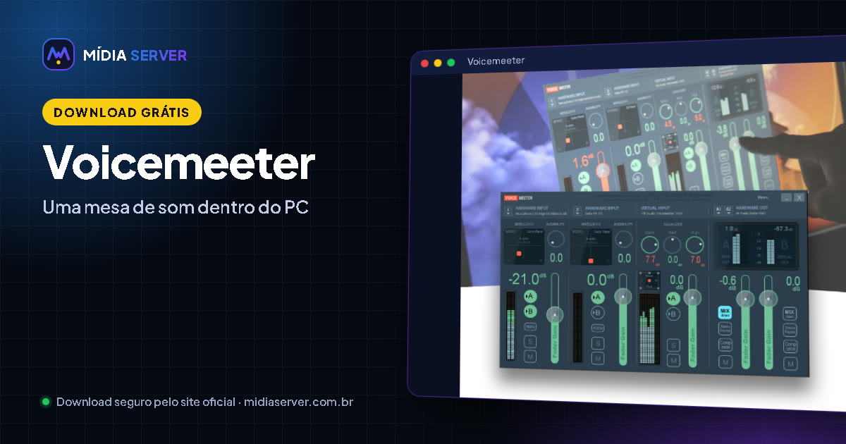 Voicemeeter: Voicemeeter: mesa de som virtual para rádio e locução